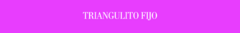 Banner de la categoría Triangulito Fijo