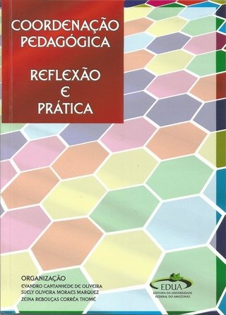 Coordenação Pedagógica – Reflexão e Prática