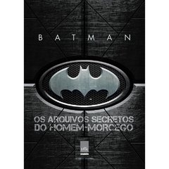 LIVRO: OS ARQUIVOS SECRETOS DO HOMEM MORCEGO - 5 unidades