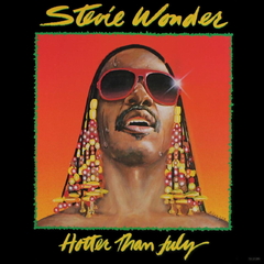 STEVIE WONDER - HOTTER THAN JULY