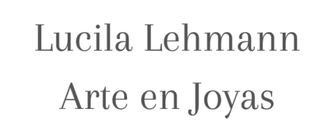 Lucila Lehmann Arte en Joyas