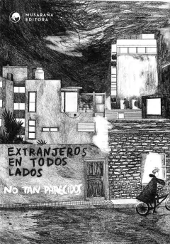 EXTRANJEROS EN TODOS LADOS