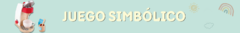 Banner de la categoría Juego simbólico