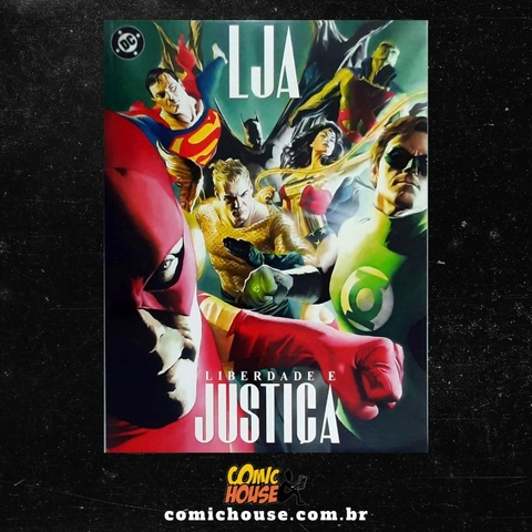 LJA - Liberdade e Justiça, de Paul Dini e Alex Ross