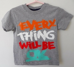 REMERA DE CHICOS 100% ALGODON PEINADO ESTAMAPADA TALLE 10 Every will be (I6012-T10-GRIS)