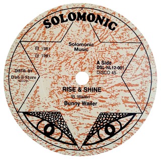 12" Bunny Wailer - Rise & Shine/Solomonic Dub [NM]