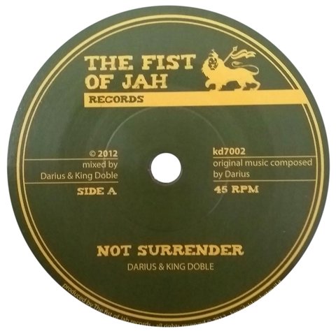 7" Darius & King Doble - Not Surrender/Riddim [NM]