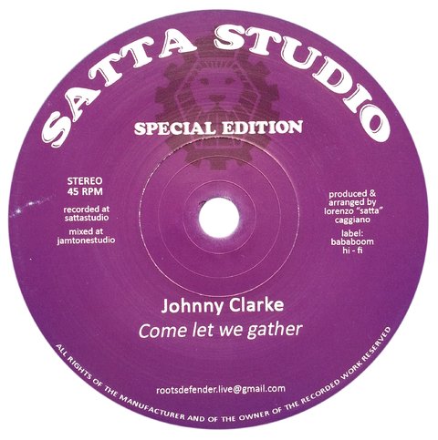 7" Johnny Clarke - Come Let We Gather/Dub We Gather [NM]