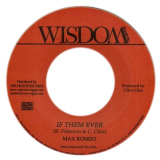 7" Max Romeo - If Them Ever/Dub Wise [NM]