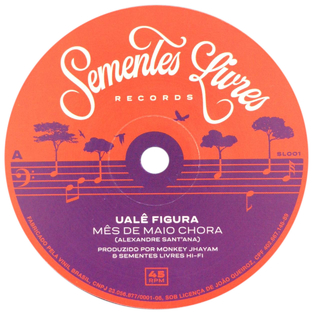 7" Uale Figura - Mes de Maio Chora/Mes de Maio Dub [NM]