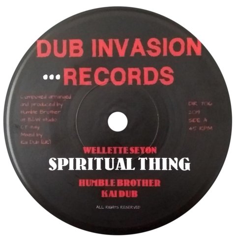 7" Wellete Seyon/Kai Dub - Spiritual Thing/ Spiritual Dub [NM]