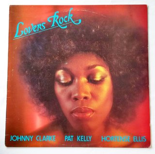 LP Johnny Clarke, Hortense Ellis & Pat Kelly - Lovers Rock (Original Press) [VG+]