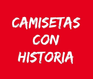 Camisetas con historia