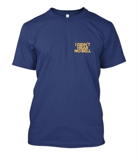 Camisa IronArm I didnt hear no bell peito Masculina - comprar online