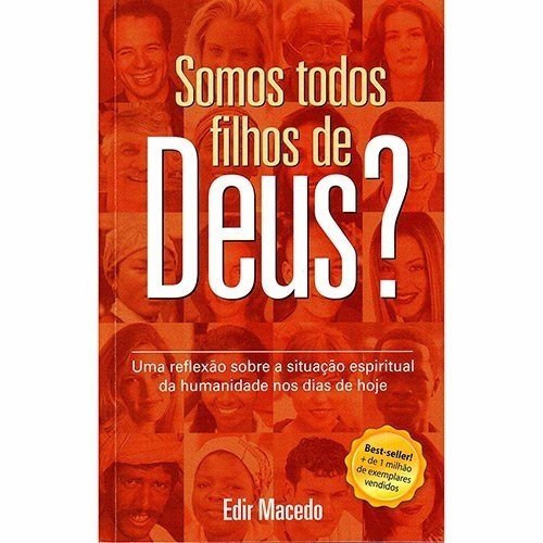 Somos Todos Filhos de Deus?