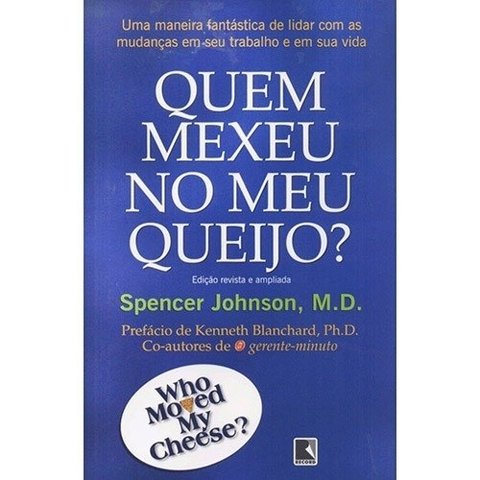 Quem Mexeu no Meu Queijo?