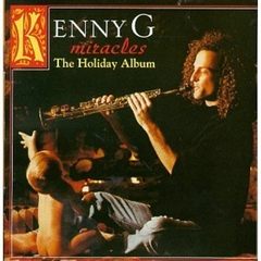 Miracles The holiday álbum Kenny G LP