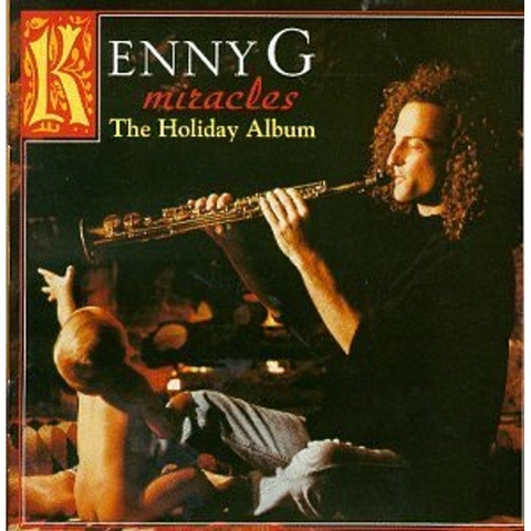 Miracles The holiday álbum Kenny G LP