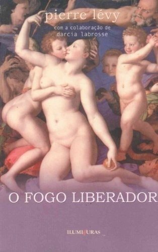 O Fogo Liberador