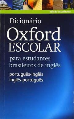 Dicionário Oxford escolar p est bras de ingles port-ing-port