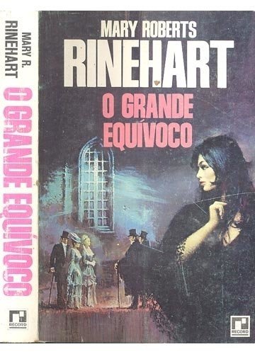 O Grande Equívoco relíquia clássico Rinehart