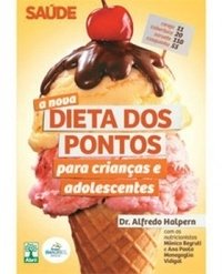 A nova dieta dos pontos - para crianças e adolescentes