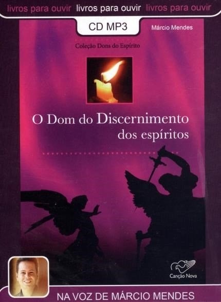 Audiolivro O dom do discernimento dos espíritos