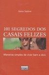 101 Segredos dos Casais Felizes