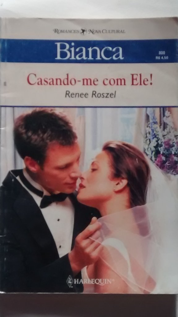 Bianca - Casando-me com ele!