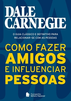 Como fazer amigos e influenciar pessoas (novo)