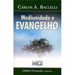 Mediunidade e Evangelho