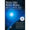 Muitas Vidas, Muitos Mestres - comprar online