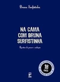 Na cama com Bruna surfistinha