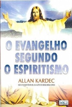 O Evangelho Segundo o Espiritismo