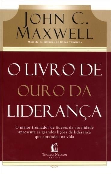 O Livro de Ouro da Liderança