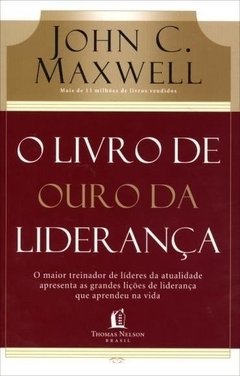 O Livro de Ouro da Liderança