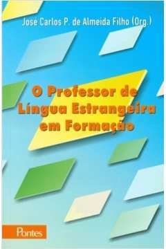 O professor de Língua Estrangeira em formação (autografado)