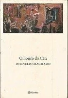 O Louco do Cati