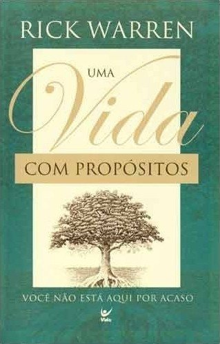 Uma Vida Com Propósitos