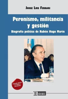 Peronismo, militancia y gestión