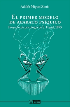 El primer modelo de aparato psíquico - comprar online
