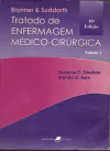 Brunner & Suddarth - Tratado de Enfermagem Médico-Cirúrgica 10ª Edição - 4 Volumes / Suzanne C. Smeltzer
