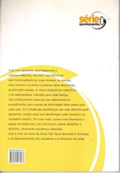 Enfermagem médico-cirúrgica aplicada ao sistema endócrino - 2ª Edição - Série Apontamentos/ Evanise Maria Arone e outros - comprar online