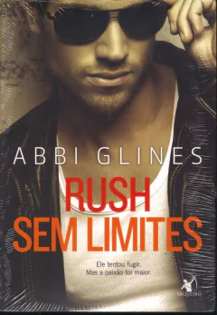 Rush Sem Limites / Abbi Glines
