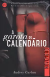 A Garota do Calendário - Novembro / Audrey Carlan