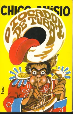 O Tocador de Tuba / Chico Anísio - comprar online