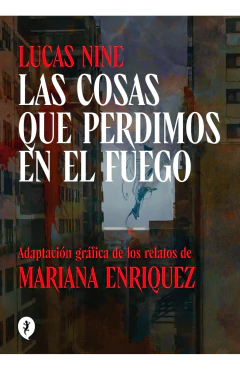 Las cosas que perdimos en el fuego