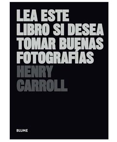 Lea este libro si desea tomar buenas fotografías