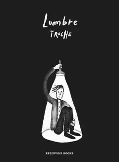 Lumbre · Troche