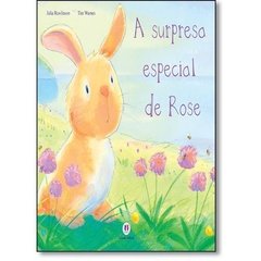 Livro A Surpresa Especial De Rose
